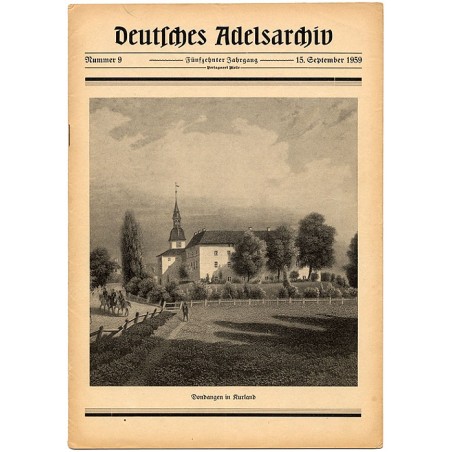 Deutsches Adelsarchiv. 15. Jahrgang (1959). Nr 9 (15 IX 1959) [Dondangen in Kurland] [Dundaga]