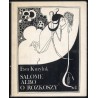 Salome albo o rozkoszy. O grotesce w twórczości Aubreya Beardsleya