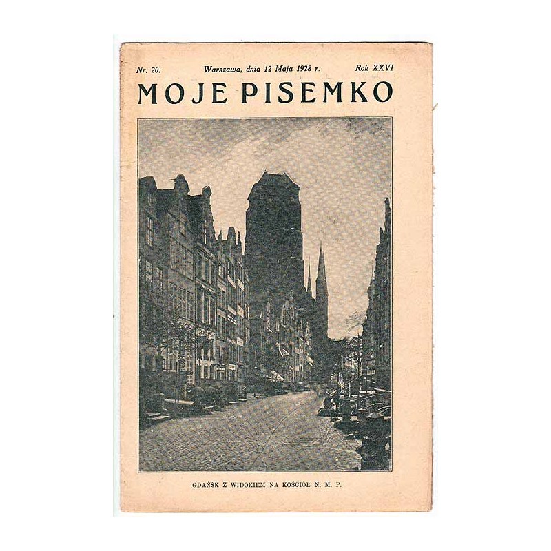 Moje Pisemko. R.26 (1928). Nr 20 (12 maja 1928)