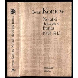 Notatki dowódcy frontu 1943-1945