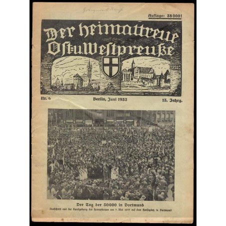 Der Heimattreue Ost- und Westpreuße. Nachrichtenblatt des Reichsverbandes der heimattreuen Ost- und Westpreußen. 13. Jahrgang (1