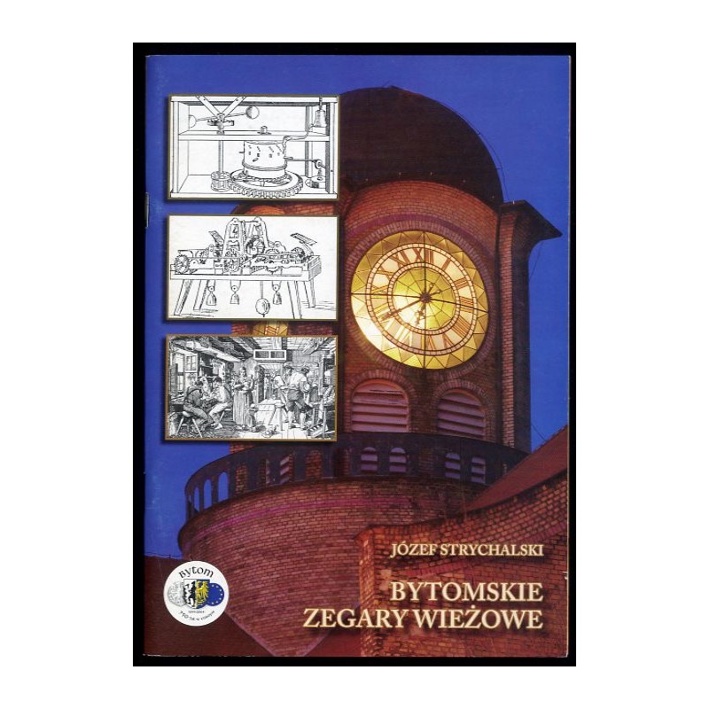 Bytomskie zegary wieżowe