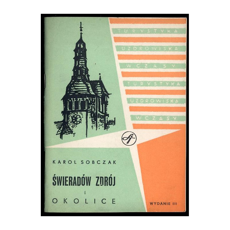 Świerardów Zdrój i okolice