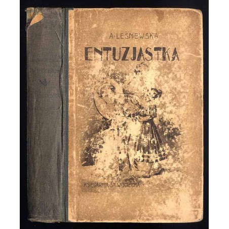 Entuzjastka. Powieść