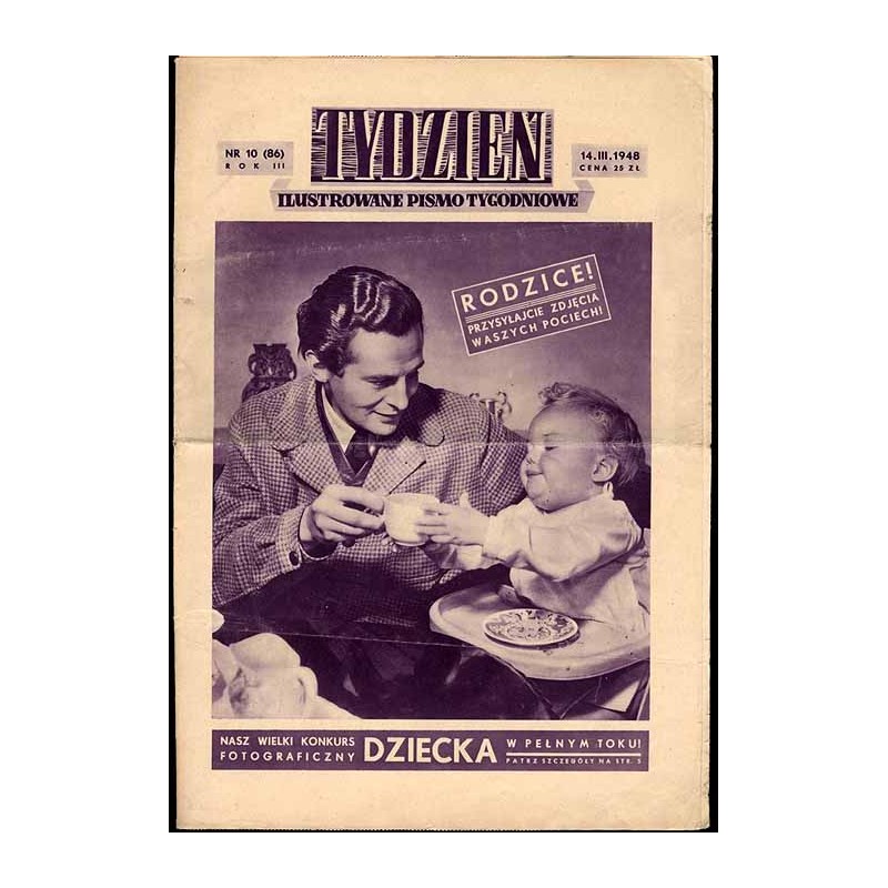 Tydzień. Ilustrowane pismo tygodniowe. R.3 (1948). Nr 10 (86) (14 marca 1948)