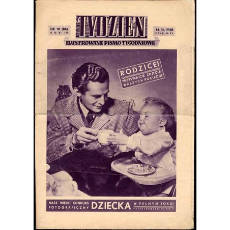 Tydzień. Ilustrowane pismo tygodniowe. R.3 (1948). Nr 10 (86) (14 marca 1948)