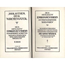 Bibliothek der Kirchenväter. Eine Auswahl Patristischer Werke in deutscher übersetzung. Reihe 1. B. 61: Ephräm der Syrer: Ausgew