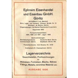 Ephraim Eisenhandel und Eisenbau GmbH. Görlitz. Lagerverzeichnis Gewichtstafeln, Profilzeichnungen für Walzeisen, Formeisen, Ble
