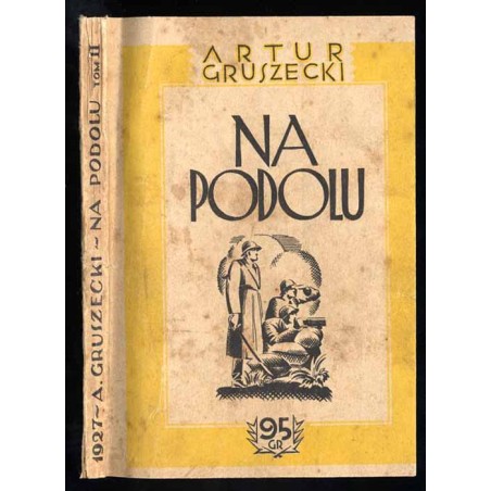 Na Podolu. Romans współczesny. T.2