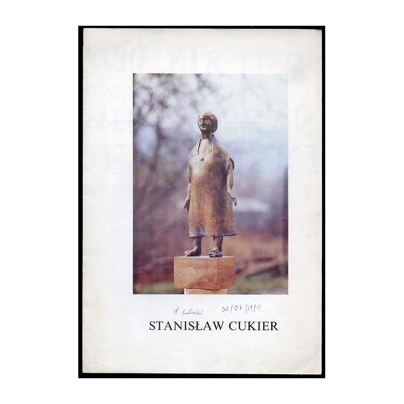 Stanisław Cukier. Galerie Dembiński, Warszawa Miedzeszyn 30 VIII - 30 XI