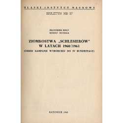 Ziomkostwa "Schlesierów" w latach 1960/1961 (okres kampanii wyborczej do IV Bundestagu)