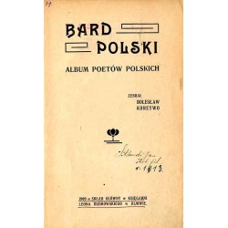 Bard polski. Album poetów polskich