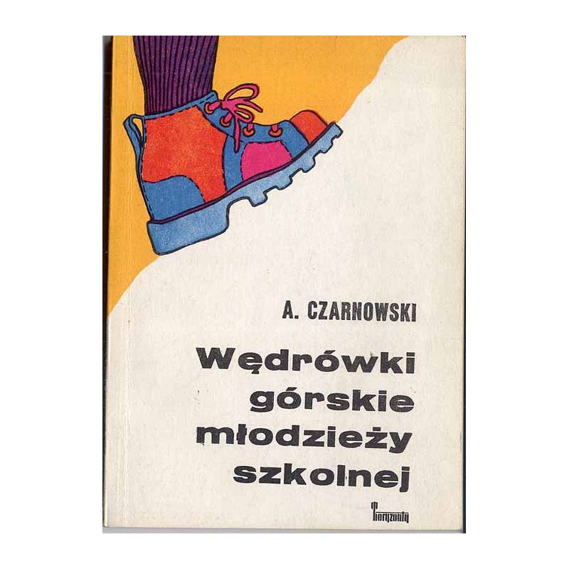 Wędrówki górskie młodzieży szkolnej