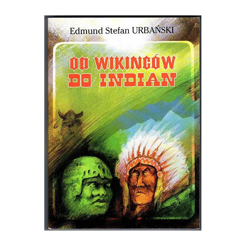 Od Wikingów do Indian