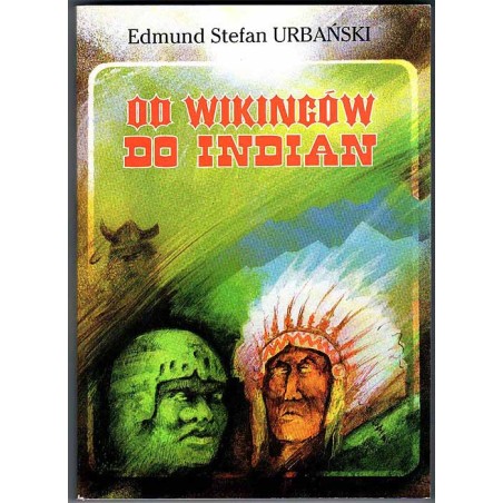 Od Wikingów do Indian
