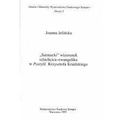 "Sarmacki" wizerunek szlachcica-ewangelika w Postylli Krzysztofa Kraińskiego