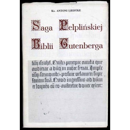 Saga pelplińskiej biblii Gutenberga