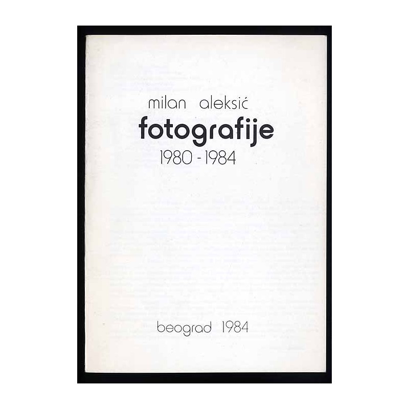 Milan Aleksić. Fotografije 1980-1984