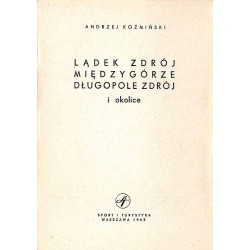 Lądek Zdrój, Międzygórze, Długopole Zdrój i okolice