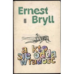 A kto się odda w radość