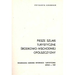 Piesze szlaki turystyczne środkowo-wschodniej Opolszczyzny