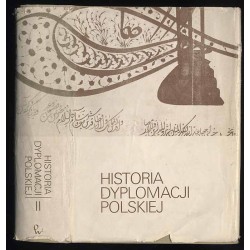 Historia dyplomacji polskiej. T.2: 1572-1795