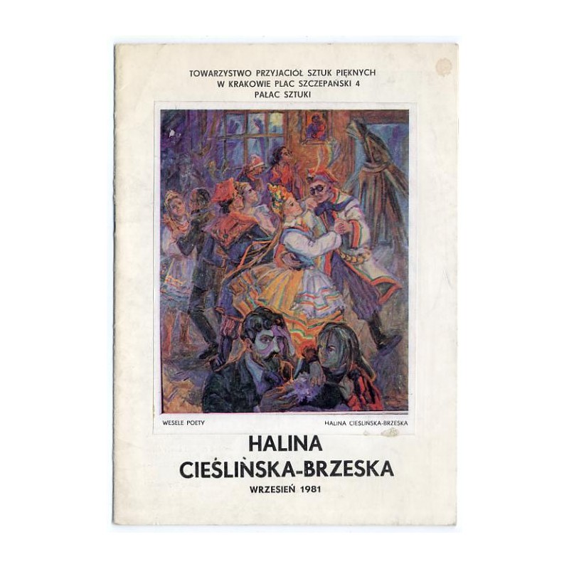 Halina Cieślińska-Brzeska, Kraków, Pałac Sztuki - wrzesień 1981