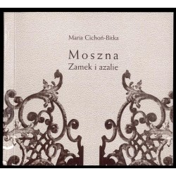 Moszna. Zamek i azalie