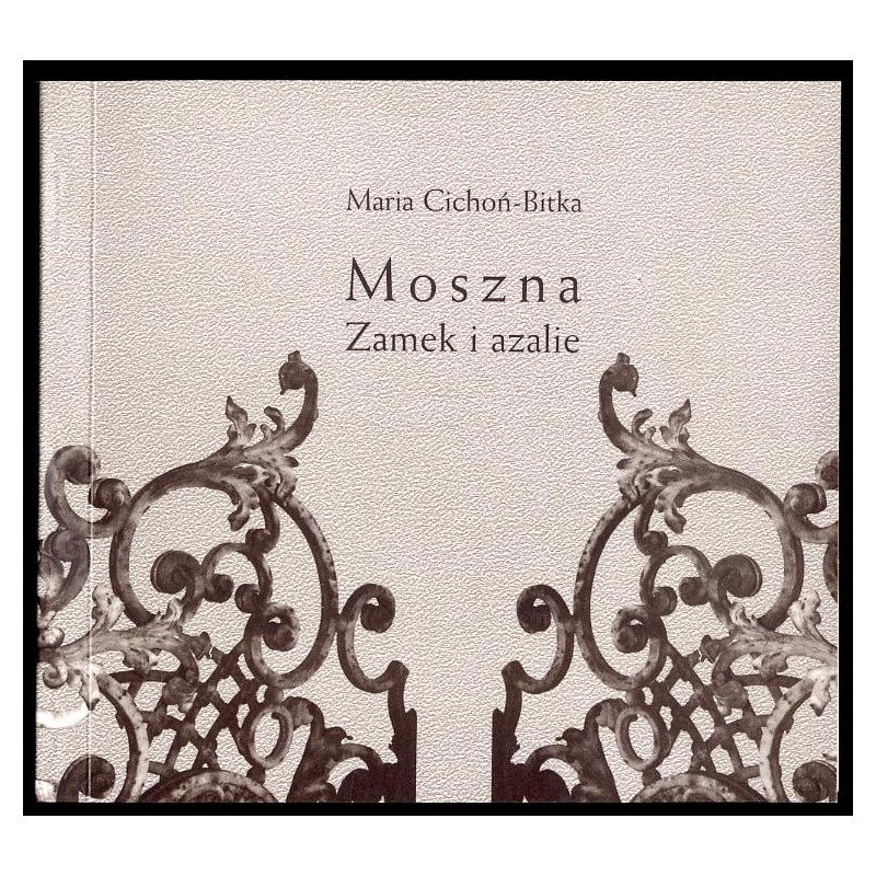 Moszna. Zamek i azalie