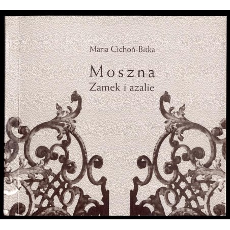 Moszna. Zamek i azalie