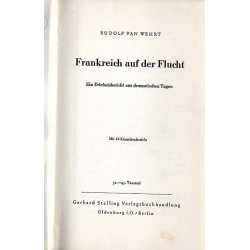 Frankreich auf der Flucht. Ein Erlebnisbericht aus dramatischen Tagen