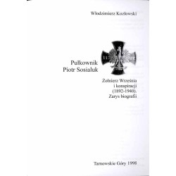 Pułkownik Piotr Sosialuk. Żołnierz Września i konspiracji (1892-1940). Zarys biografii