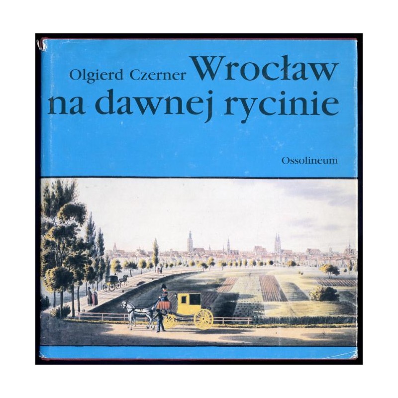 Wrocław na dawnej rycinie