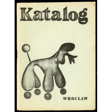 Katalog Specjalistycznej Wystawy Pudli. Wrocław, dnia 13 września 1981 r