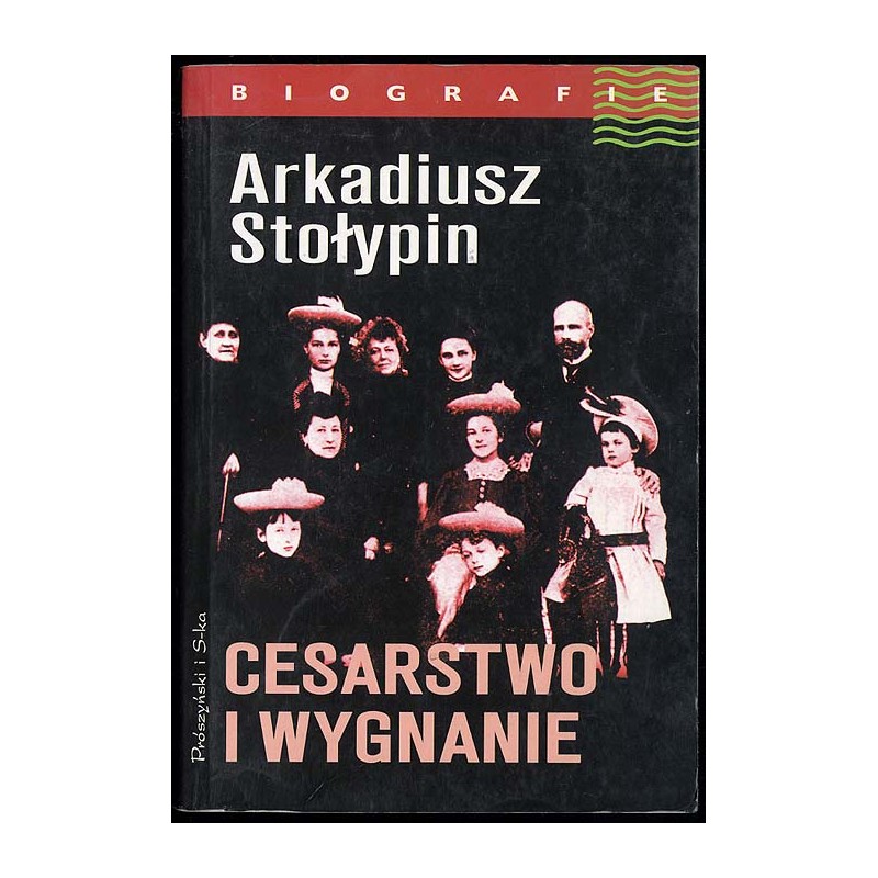 Cesarstwo i wygnanie. Przed i po roku 1917. Pamiętniki