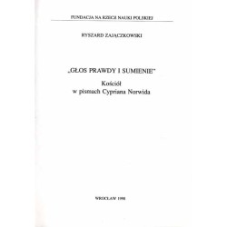 "Głos prawdy i sumienie". Kościół w pismach Cypriana Norwida