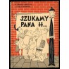 Szukamy pana H... Żartobliwa opowieść awanturnicza