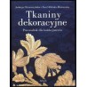 Tkaniny dekoracyjne. Przewodnik dla kolekcjonerów