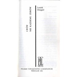 Lwów nie każdemu zdrów