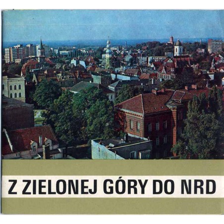 Z Zielonej Góry do NRD