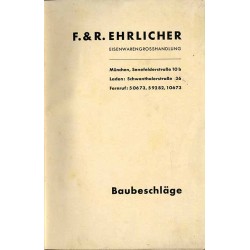 F. & R Ehrlicher Eisenwarengrosshandlung. Baubeschläge