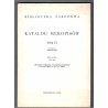 Katalog rękopisów Biblioteki Narodowej. T.9: Rękopisy 7601-8000. Spuścizny literackie i naukowe, pamiętniki i inne materiały z X