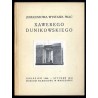 Jubileuszowa wystawa prac Xawerego Dunikowskiego (1898-1948)