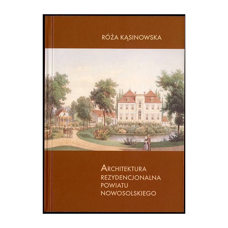 Architektura rezydencjonalna powiatu nowosolskiego