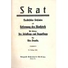 Skat, Praktischer Leitfaden zur Erlernung des Skatspieles. Mit Anhang: Der Schafkopp und Doppelkopp