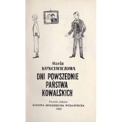 Dni powszednie Państwa Kowalskich