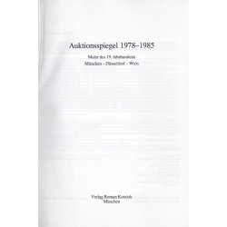 Auktionsspiegel 1978 - 1985. Maler des 19. Jahrhunderts - München - Düsseldorf - Wien. 2 vol