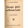 Na pograniczu życia. Powieść fantastyczna. Oppenheim E. Phillips: Trwoga gości w Monte Carlo Tajemnica Lady May