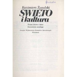 Święto i kultura. Święta dawne i nowe. Rozważania socjologa