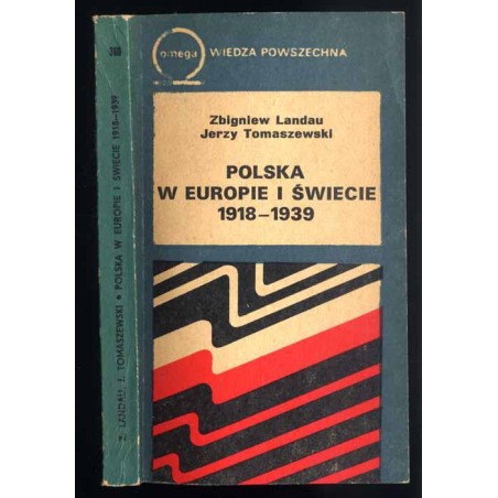 Polska w Europie i świecie 1918-1939